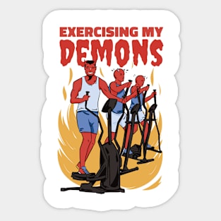 Exercising My Demons Dark Humor Fitness Parody Sticker